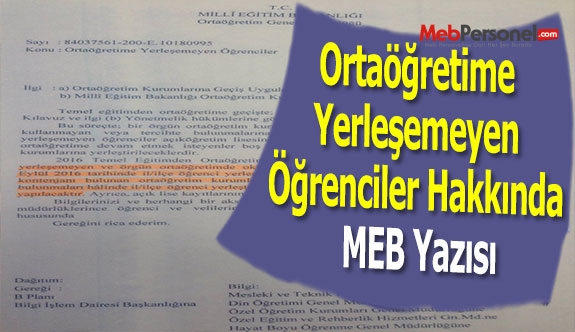 Ortaöğretime Yerleşemeyen Öğrenciler Hakkında MEB Yazısı