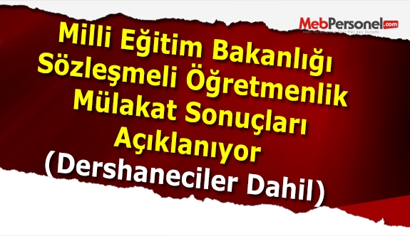 MEB, Mülakat Sonuçları Açıklanıyor