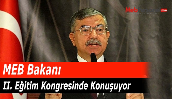 MEB Bakanı II. Eğitim Kongresinde Konuşuyor