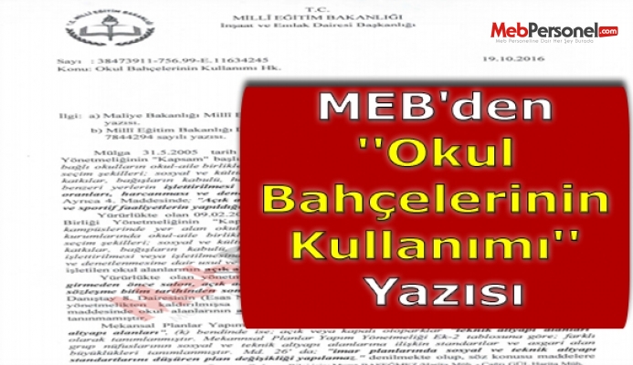 MEB'den ''Okul Bahçelerinin Kullanımı'' Yazısı