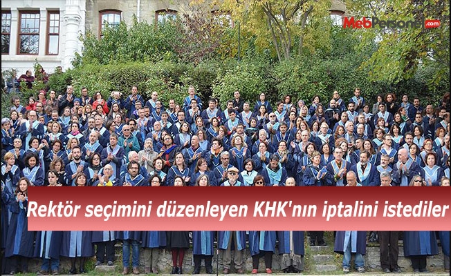 Rektör seçimini düzenleyen KHK'nın iptalini istediler