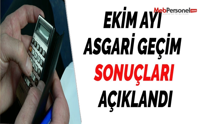 EKİM AYI ASGARİ GEÇİM SONUÇLARI AÇIKLANDI