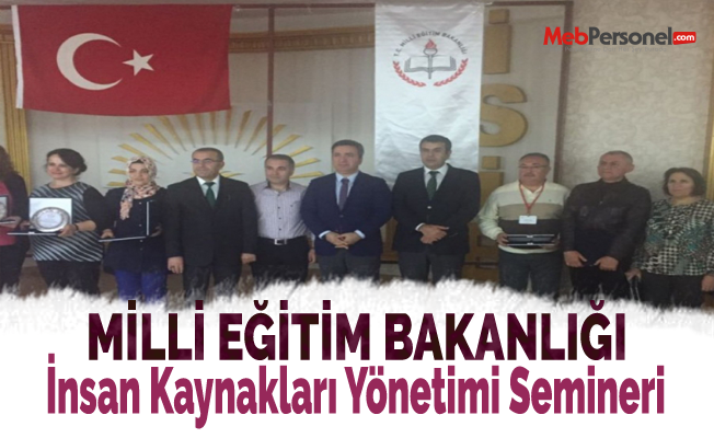 MEB'den İnsan Kaynakları Yönetimi Semineri