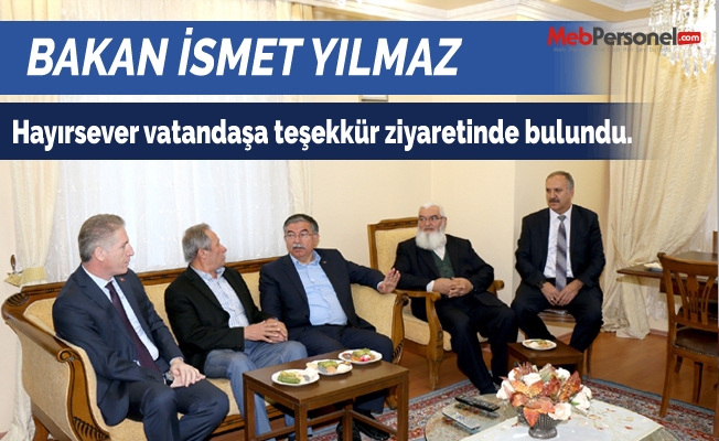 Bakan Yılmaz, hayırsever vatandaşa teşekkür ziyaretinde bulundu.