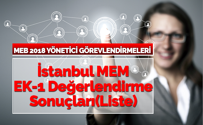 İstanbul MEM EK-1 Değerlendirme Sonuçları