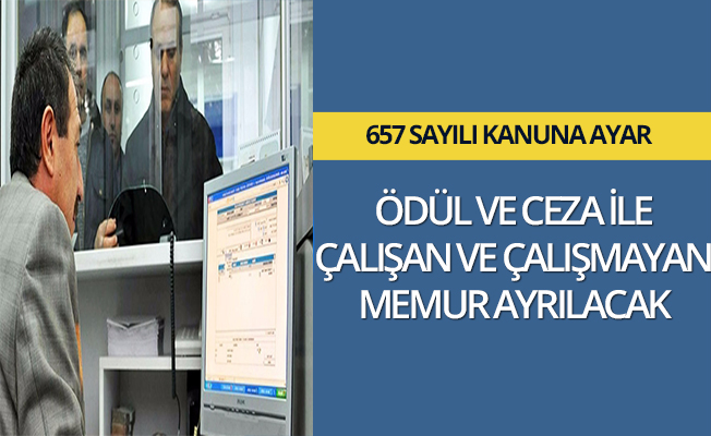 Memurun zırhı 657'ye ödül ve ceza ayarı