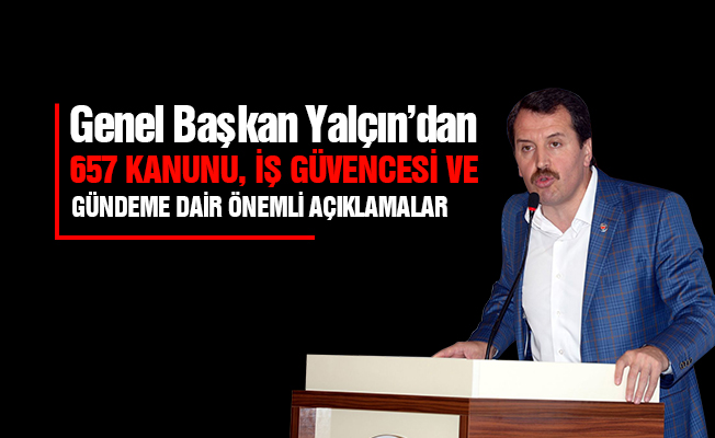 İş güvencesi milletin ve devletin bekasıdır