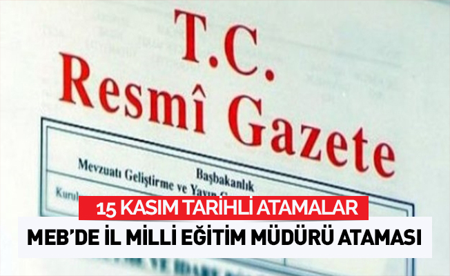 MEB'de İl MEM'e Atama Yapıldı