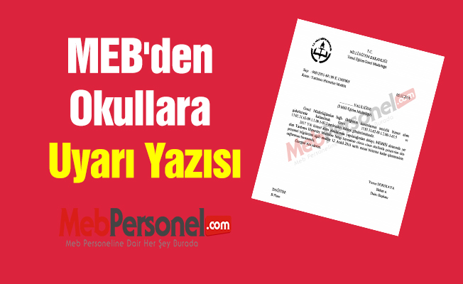 MEB'den Okullara Uyarı Yazısı