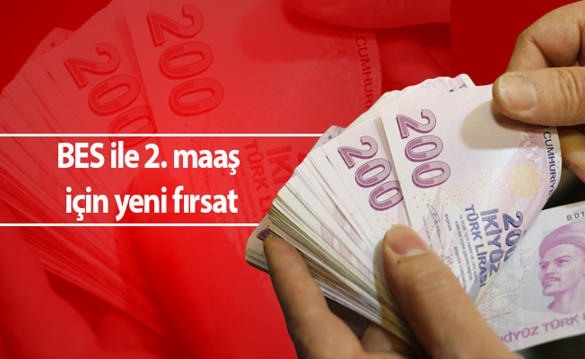BES ile 2. maaş için yeni fırsat