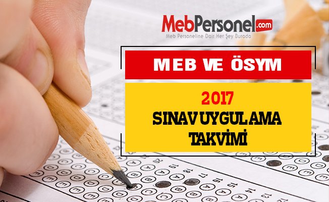 MEB ve ÖSYM'nin 2017 Sınav Takvimi