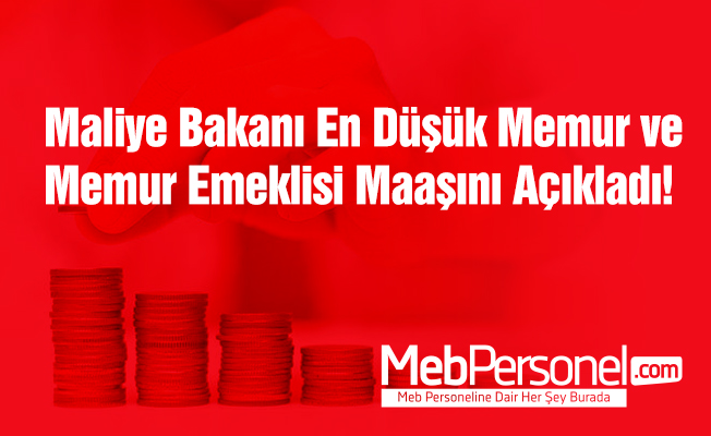 En düşük memur maaşı açıklandı