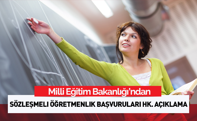 MEB'den Sözleşmeli Öğretmenlik Başvuruları Hakkında Açıklama
