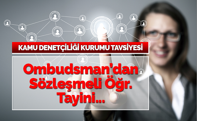 Sözleşmeli Öğretmenlere Özür Durumu Tayini