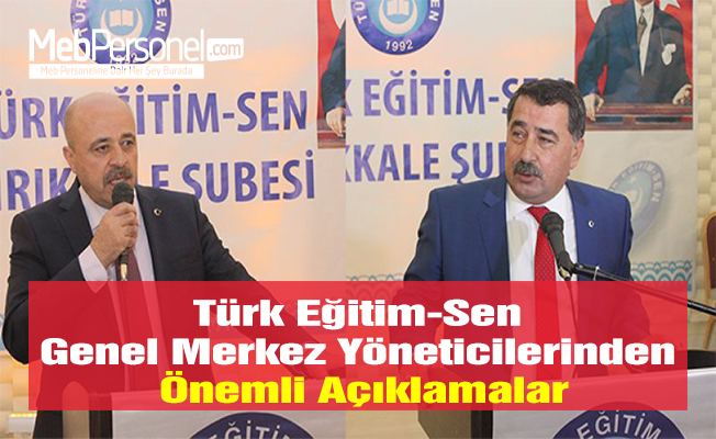 Türk Eğitim-Sen Genel Merkez Yöneticilerinden Önemli Açıklamalar