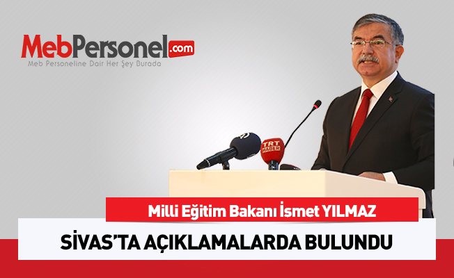Bakan Yılmaz Sivas'ta Açıklamalarda Bulundu