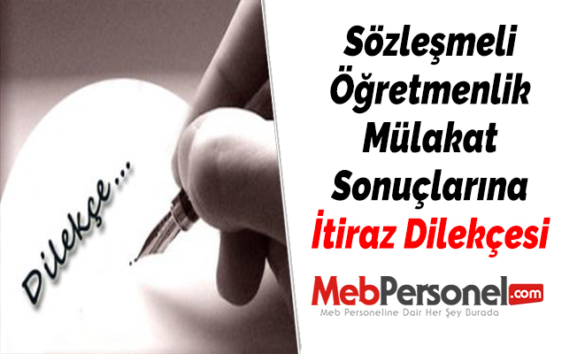 Sözleşmeli Öğretmenlik Mülakat Sonuçlarına İtiraz Dilekçesi