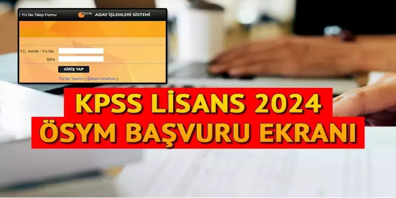 2024 KPSS Başvuru Ekranı Açıldı Mı?