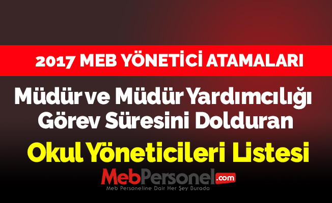 Müdür ve Müdür Yardımcılığı Görev Süresini Dolduran Okul Yöneticileri Listesi - 26 İL