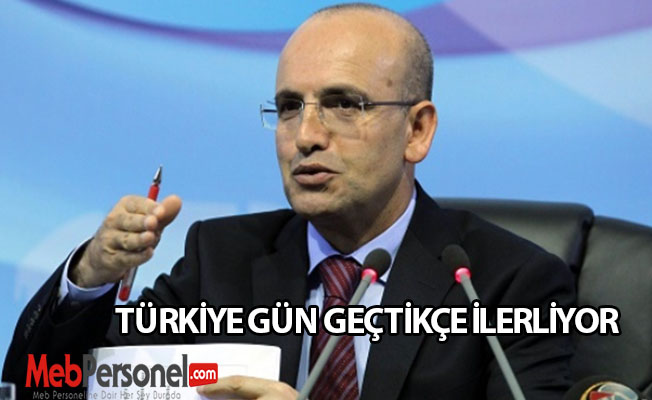 Bakan Şimşek: Türkiye gün geçtikçe ileriye doğru gidiyor
