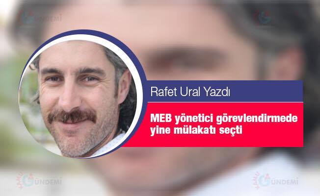 MEB Yönetici Görevlendirmede Yine Mülakatı Seçti