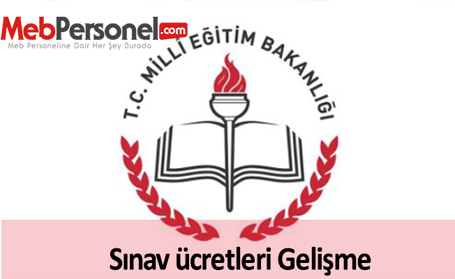 Sınav Ücretleri Gelişme