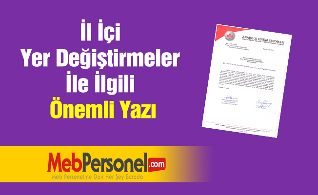 İl İçi Yer Değiştirmeler İle İlgili Önemli Yazı