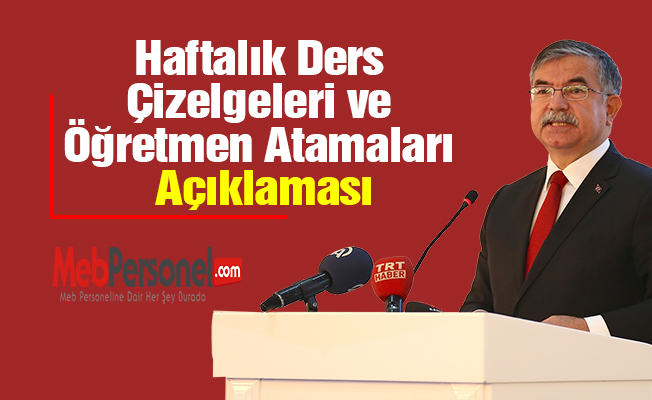 Haftalık Ders Çizelgeleri ve Öğretmen Atamaları Açıklaması