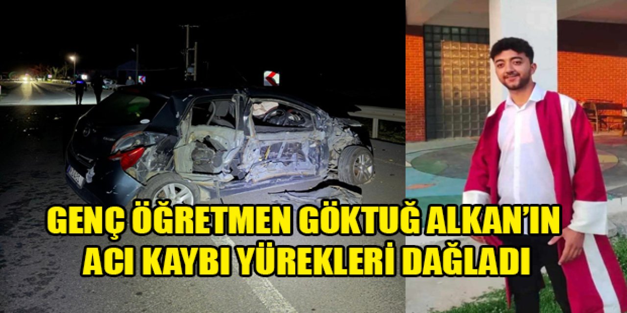 Genç Öğretmen Trafik Kazasında Hayatını Kaybetti