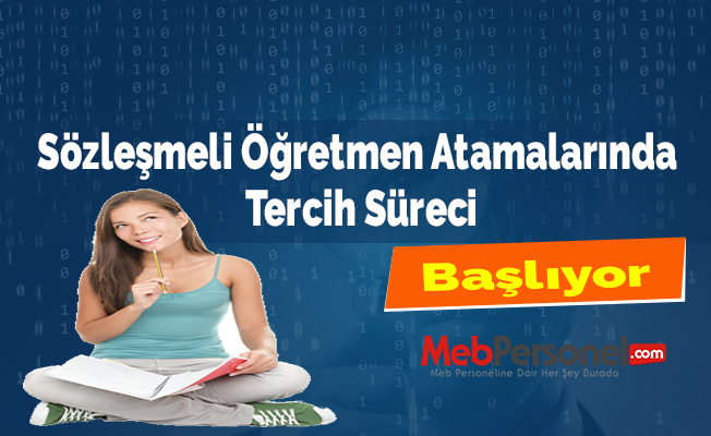 Sözleşmeli Öğretmen Atamalarında Tercih Süreci Başlıyor