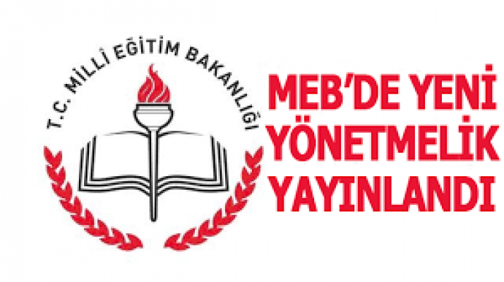 MİLLÎ EĞİTİM BAKANLIĞI TEFTİŞ KURULU YÖNETMELİĞİ YAYINLANDI