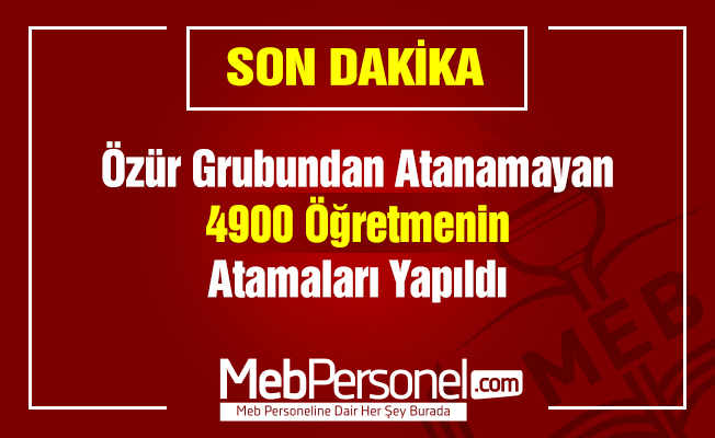 Özür Grubundan Atanamayan 4900 Öğretmenin Atamaları Yapıldı