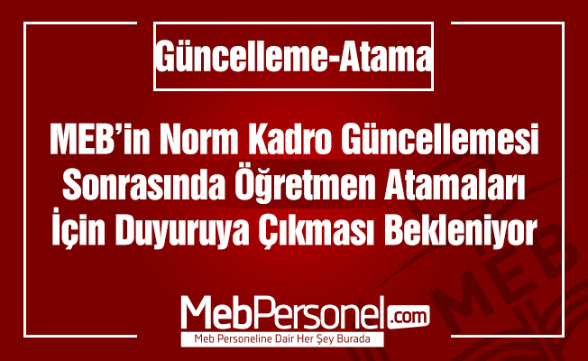MEB'de Güncellemeden Sonra Atama Duyurusu!