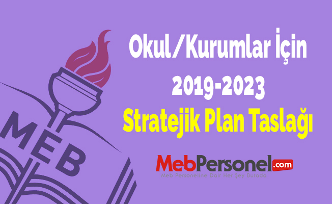 Okul/Kurumlar İçin 2019-2023 Stratejik Plan Taslağı