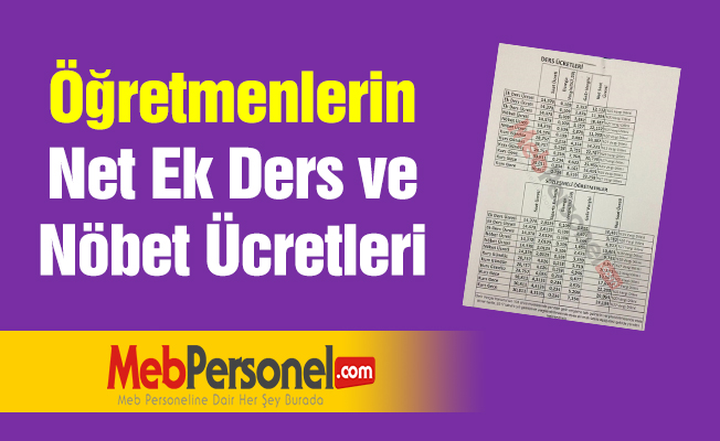 Öğretmenlerin Net Ek Ders ve Nöbet Ücretleri
