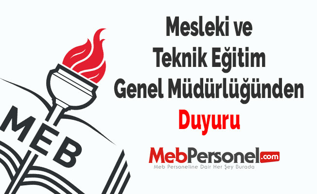 Mesleki ve Teknik Eğitim Genel Müdürlüğünden Duyuru