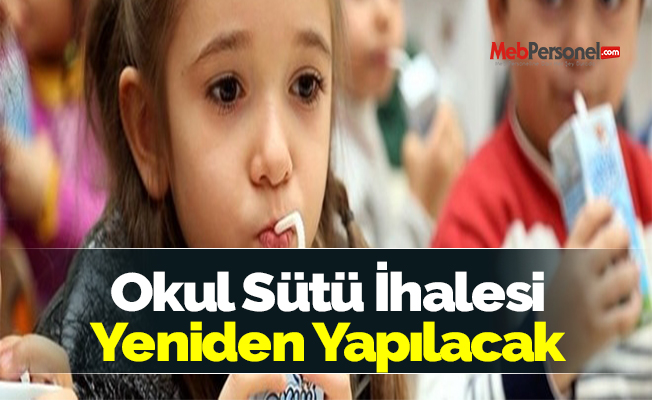 Okul Sütü İhalesi Yeniden Yapılacak
