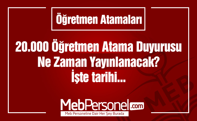20.000 Atamanın Muhtemel Branş Bazında Kontenjan Açıklanma Tarihi