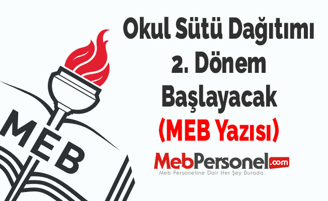 Okul Sütü Dağıtımı 2. Dönem Başlayacak (MEB Yazısı)