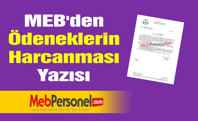 MEB'den Ödeneklerin Harcanması Yazısı
