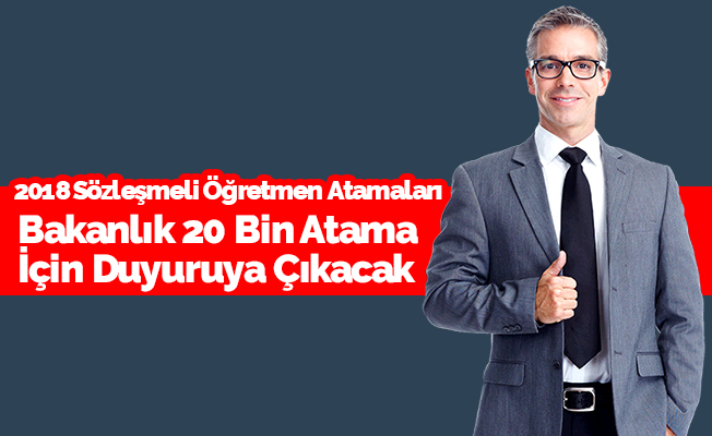 Gelecek Ay 20.000 Öğretmen Atama İlanı Yayınlanacak