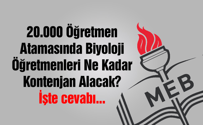 Biyoloji Öğretmenliği Kontenjan Tahminleri- MEB 2018