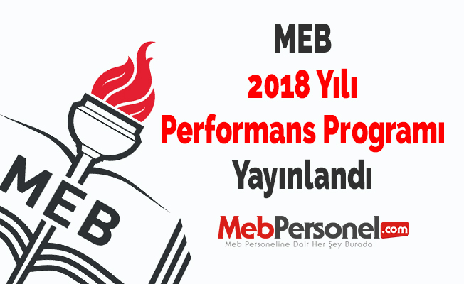 MEB 2018 Yılı Performans Programı Yayınlandı
