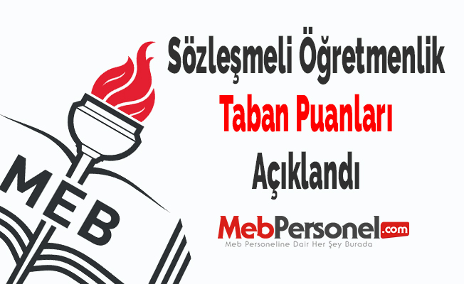 Sözleşmeli Öğretmenlik Taban Puanları Açıklandı