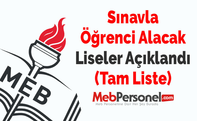 Sınavla Öğrenci Alacak Liseler Açıklandı (Tam Liste)