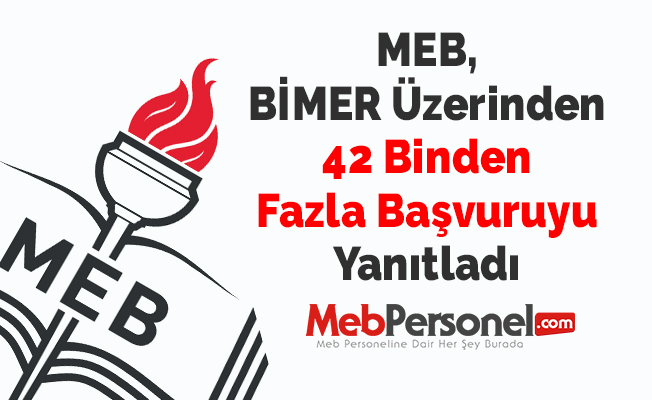 MEB, BİMER Üzerinden 42 Binden Fazla Başvuruyu Yanıtladı