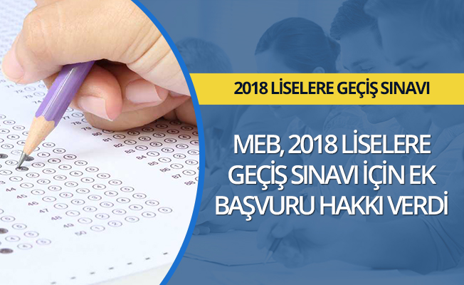 MEB, lise giriş sınavı için yeniden başvuru alacak