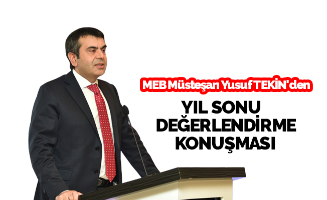 Yusuf Tekin'in Yıl Sonu Değerlendirme Konuşması