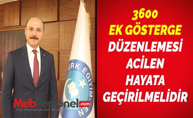 3600 EK GÖSTERGE DÜZENLEMESİ ACİLEN HAYATA GEÇİRİLMELİDİR