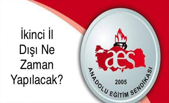 İkinci İl Dışı Ne Zaman Yapılacak ?